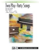 Two Play Party Songs by Poe for 1 Piano 6 Hands