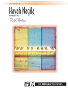 Havah Nagila by - Perdew Ruth - for 1 Piano 6 Hands