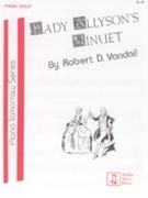 Lady Allyson's Minuet by Vandall for Piano