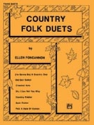 Country Folk Duets by Foncannon Ellen for 1 Piano 4 Hands