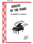 Ghosts Of The Piano by Vandall for Piano