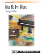 Hear No Evil Blues by McCain for 2 Piano 4 Hands