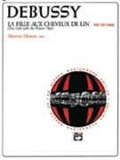 La Fille Aux Cheveux De Lin by Debussy Claude - Hinson Maurice - for Piano