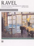 Pavane Pour Une Infante Defunte by Ravel Maurice - Hinson Maurice - for Piano