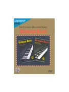 Ultimate Beginner Series: Keyboard Basics Steps One & Two by Steelman Larry for Keyboard/P