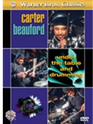 Under The Table & Drumming by Beauford Carter Carter Beauford for DVD