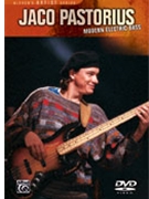 Jaco Pastorius: Modern Electric Bass by Pastorius Jaco Jaco Pastorius for Guitar