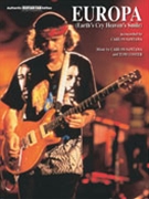 Europa (earth's Cry Heaven's Smile) by Santana and Coster - Santana Carlos - Carlos Santana for Guitar/voc