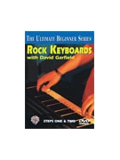 Ultimate Beginner Series: Rock Keyboards Steps One & Two by Garfield David for Keyboard/P