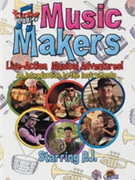 Tune Buddies: Music Makers by P. J. for DVD (Music Makers - )