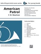 American Patrol by Meacham Frank W - Kinyon John - for Full Score
