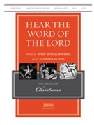 Hear the Word of the Lord by Boersma Susan Bentall for SATB