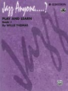Play & Learn Bk 1 (Jazz Anyone.....?) by Thomas W for Drumset/CD