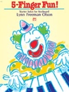 Five Finger Fun by Olson for Piano