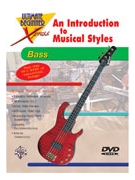 Ultimate Beginner Xpress+: An Introduction to Musical Styles for by for Bass Guita