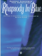 Rhapsody In Blue (Annotated) by Gershwin George - Zizzo Alicia - for Piano