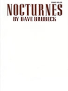 Nocturnes by Brubeck Dave for Piano