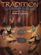 Tradition Jewish Music by - Schultz Robert - for Piano Easy