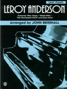 Leroy Anderson by Anderson Leroy - Brimhall John - for Piano Collection