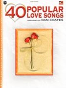 40 Popular Love Songs by Various - Coates Dan - for Piano/Vocal