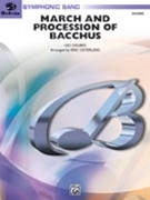 March & Procession Of Bacchus by Delibes Leo - Osterling Eric - for Concert Band