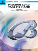 Precious Lord Take My Hand by - Smith Robert W - for Concert Band
