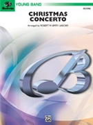 Christmas Concerto by - Smith Robert W - for Concert Band