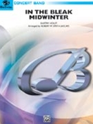 In The Bleak Midwinter by Holst Gustav - Smith Robert W - for Concert Band