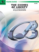 Chimes Of Liberty by Goldman Edwin Franko - Custer Calvin - for Full Score