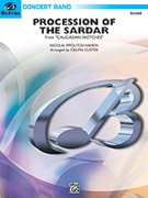 Procession Of The Sardar by Ippolitov-Ivanov Mikhail - Custer Calvin - for Full Score