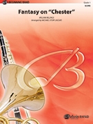Fantasy on "Chester" by Billings William - Story Michael - for Conductor