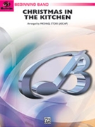 Christmas In The Kitchen by - Story Michael - for Concert Band