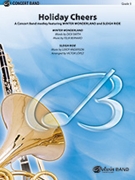 Holiday Cheers by Smith and Bernard - Lopez Victor - for Concert Band