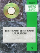 Let It Snow Let It Snow Let It Snow by Styne Jule - Ployhar James - for Concert Band