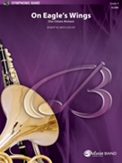 On Eagle's Wings by Smith Robert W for Full Score