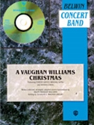 Vaughan Williams Christmas by Vaughan Williams Ralph - Wagner Douglas E - for Concert Band