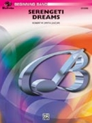 Serengeti Dreams by Smith Robert W for Full Score