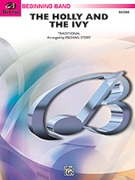 The Holly and the Ivy [Concert Band] by - Story Michael - for Conductor Score