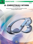 A Christmas Hymn by - Smith Robert W - for Conductor