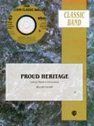 Proud Heritage by Latham William for Concert March