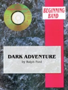 Dark Adventure ford Ralph for Concert Band