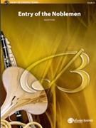 Entry Of The Noblemen ford Ralph for Concert Band