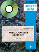 Royal Canadian Sketches ford Ralph for Concert Band