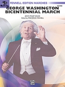George Washington Bicentennial by Sousa John Philip - Fennell Frederick - for Full Score