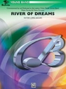 River Of Dreams by Lopez Victor for Concert Band