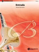 Entrada by Story Michael for Concert Band