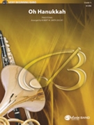 Oh Hanukkah by Traditional - Smith Robert W - for Conductor