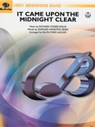 It Came Upon The Midnight Clear by Willis Richard Storrs - Ford Ralph - for Concert Band