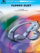 Flower Duet From Lakme by Delibes Leo - Brubaker Jerry - for Concert Band