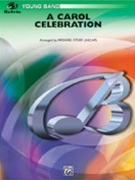 Carol Celebration by - Story Michael - for Concert Band